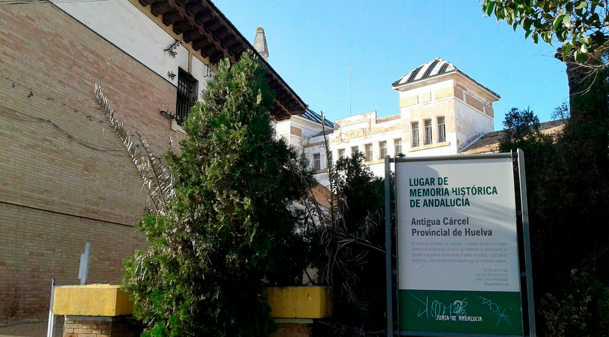 Antigua prisión de Huelva como lugar de “Memoria histórica de Andalucía”